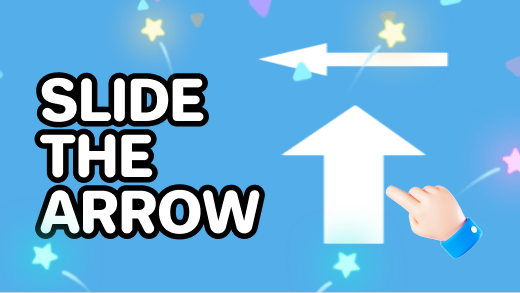 Slide the arrow
