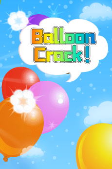 Balloon Crack! Crack! Crack!