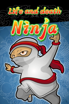 Life and death ninja